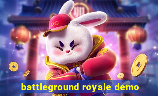 battleground royale demo